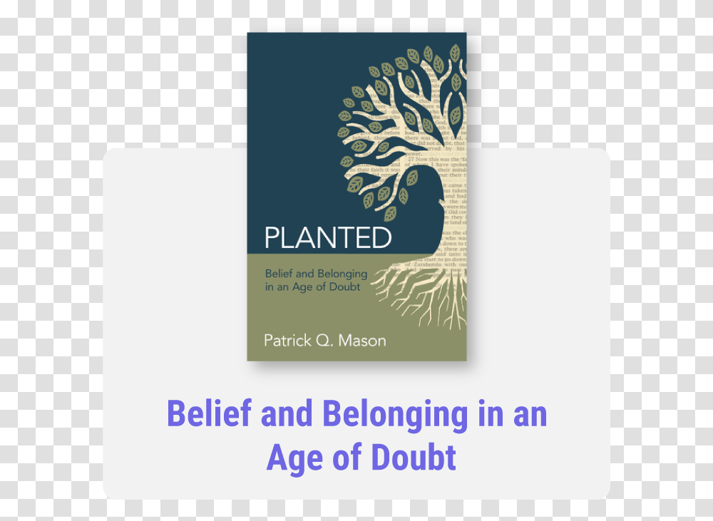 Planted Planted Belief And Belonging In An Age Of Doubt, Paper, Business Card, Flyer Transparent Png