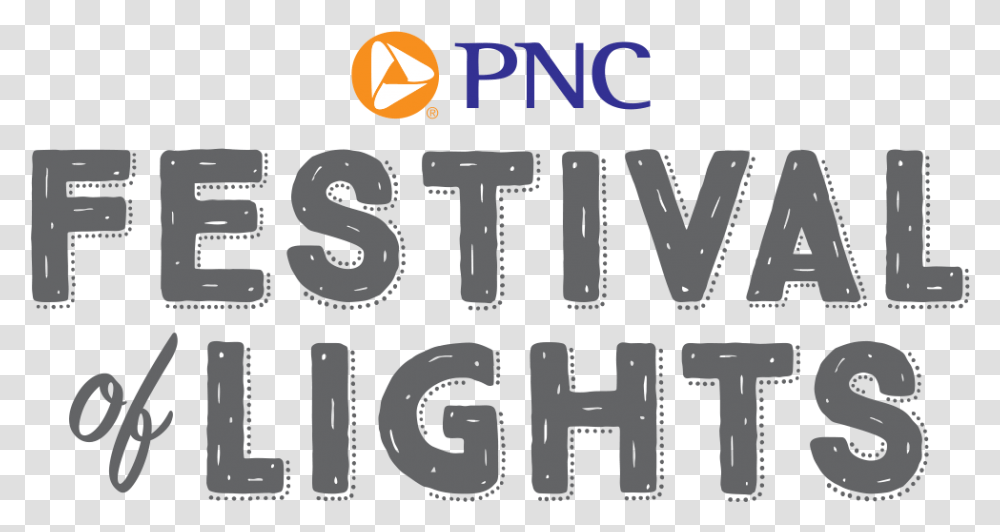 Pnc Festival Of Lights Pnc Bank, Text, Number, Symbol, Alphabet Transparent Png