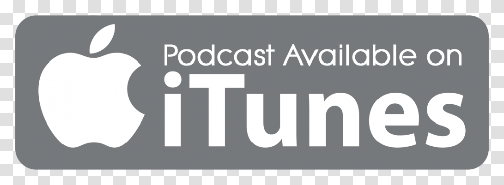 Podcast Available On Itunes, Word, Label, Alphabet Transparent Png