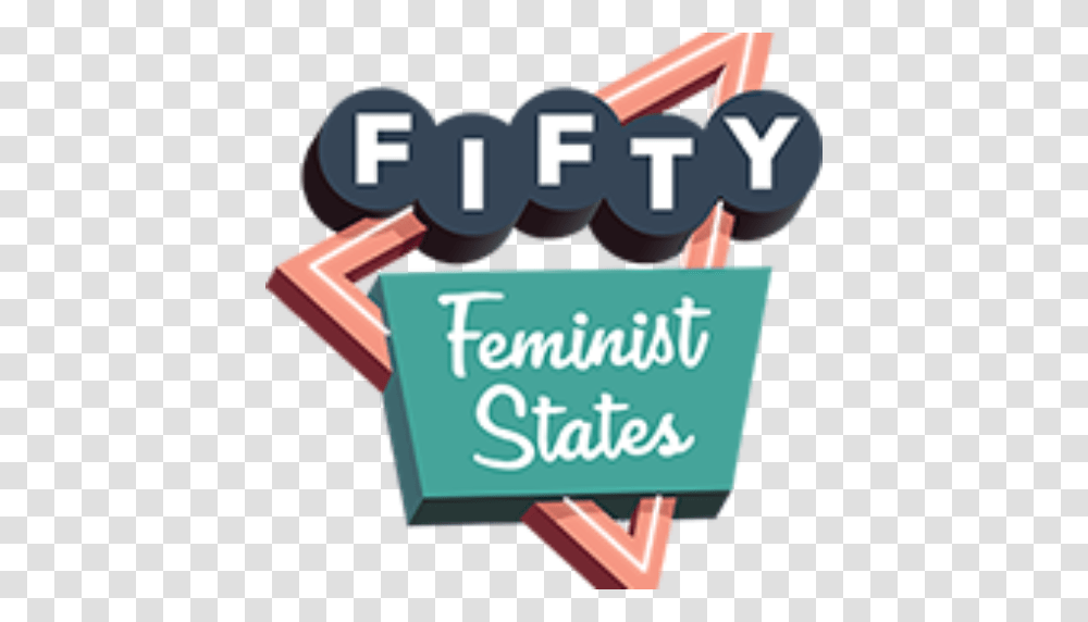 Podcast Fifty Feminist States, Word, Plant, Outdoors Transparent Png