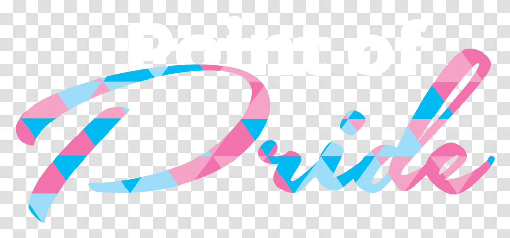 Point Of Pride Supporting Transgender People In Need Color Gradient, Text, Label, Accessories, Graphics Transparent Png