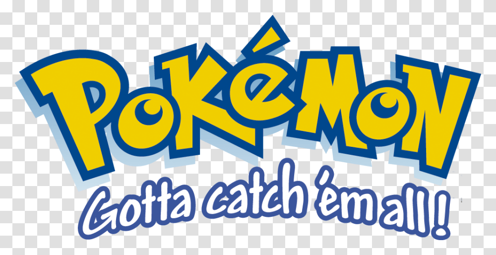 Pokemon Gotta Catch Em All, Alphabet Transparent Png