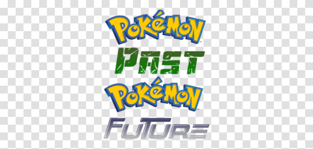 Pokemon Past And Future Fantendo Nintendo Fanon Pokemon Future And Past, Text, Alphabet, Meal, Food Transparent Png