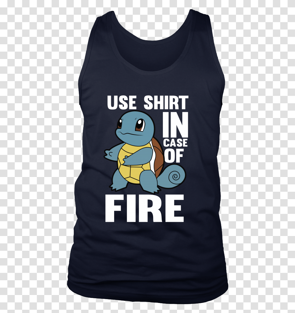 Pokemon Squirtle Use Shirt In Case Of Fire Shirt, Apparel, Pillow, Cushion Transparent Png