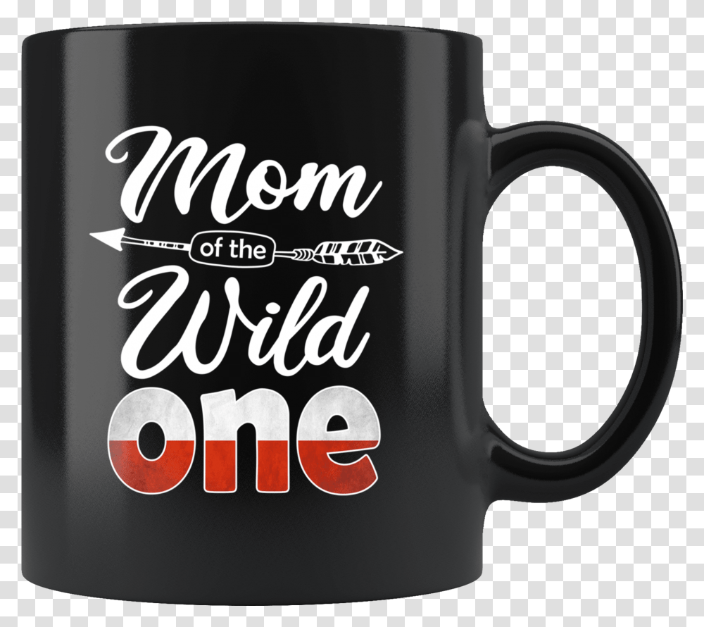 Polish Mom Of The Wild One Birthday Poland Flag Black 11oz Mug, Coffee Cup Transparent Png
