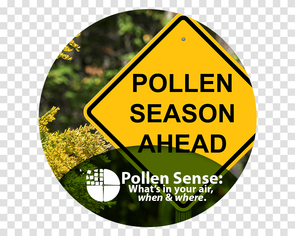 Pollen Sense What's In Your Air When And Where Pollen Allergies, Road Sign Transparent Png