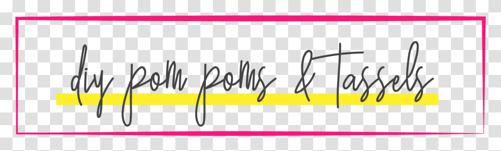 Pom Poms, Handwriting, Label, Signature Transparent Png