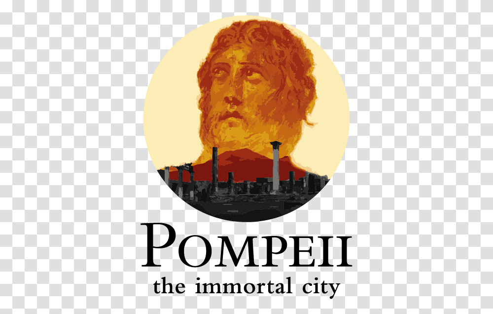 Pompeii The Immortal City Logo People's Lobby, Nuclear, Person, Human, Fire Transparent Png