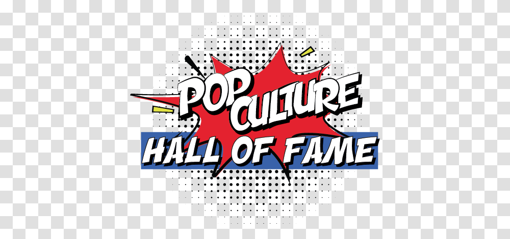 Pop Culture Hall Of Fame Horizontal, Text, Clothing, Paper, Alphabet Transparent Png