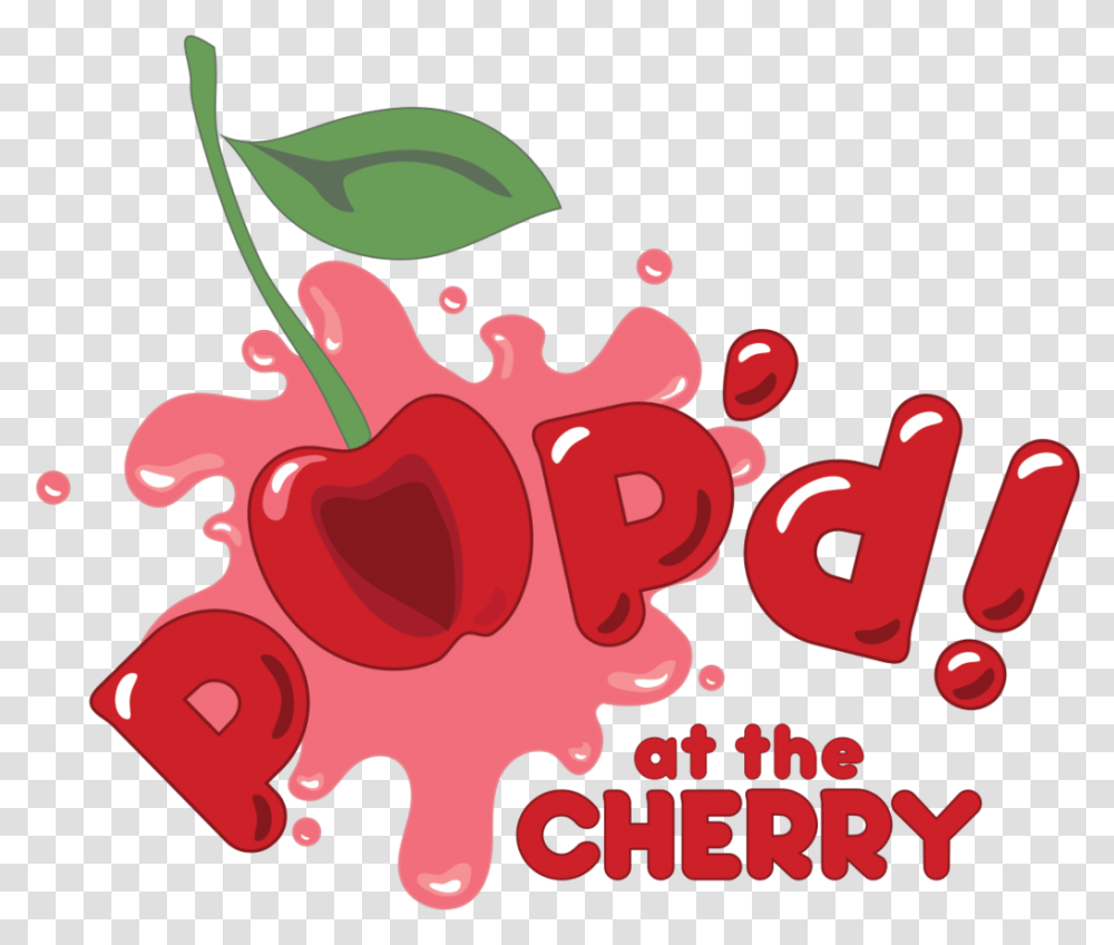 Pop That Cherry Art, Plant, Fruit, Food Transparent Png