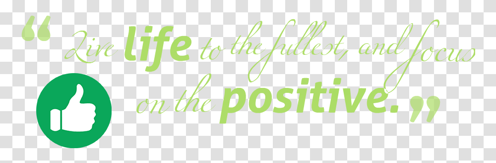 Positive Quotes Free Image Calligraphy, Alphabet, Handwriting, Word Transparent Png