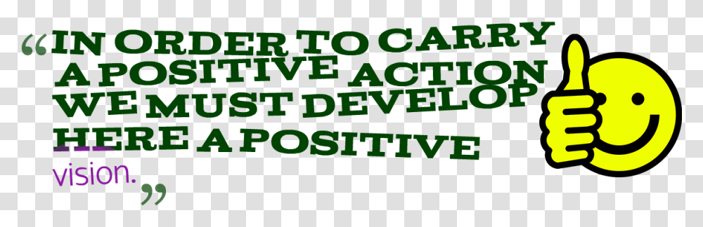 Positive Quotes High Quality Image Printing, Word, Alphabet, Number Transparent Png