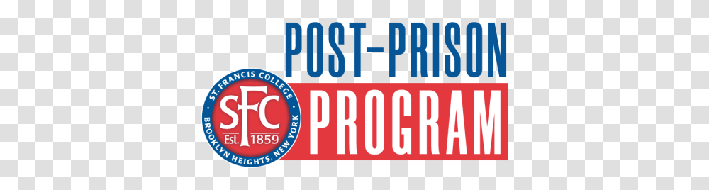 Post Prison Program Sfc St Francis College Circle, Text, Word, Alphabet, Label Transparent Png