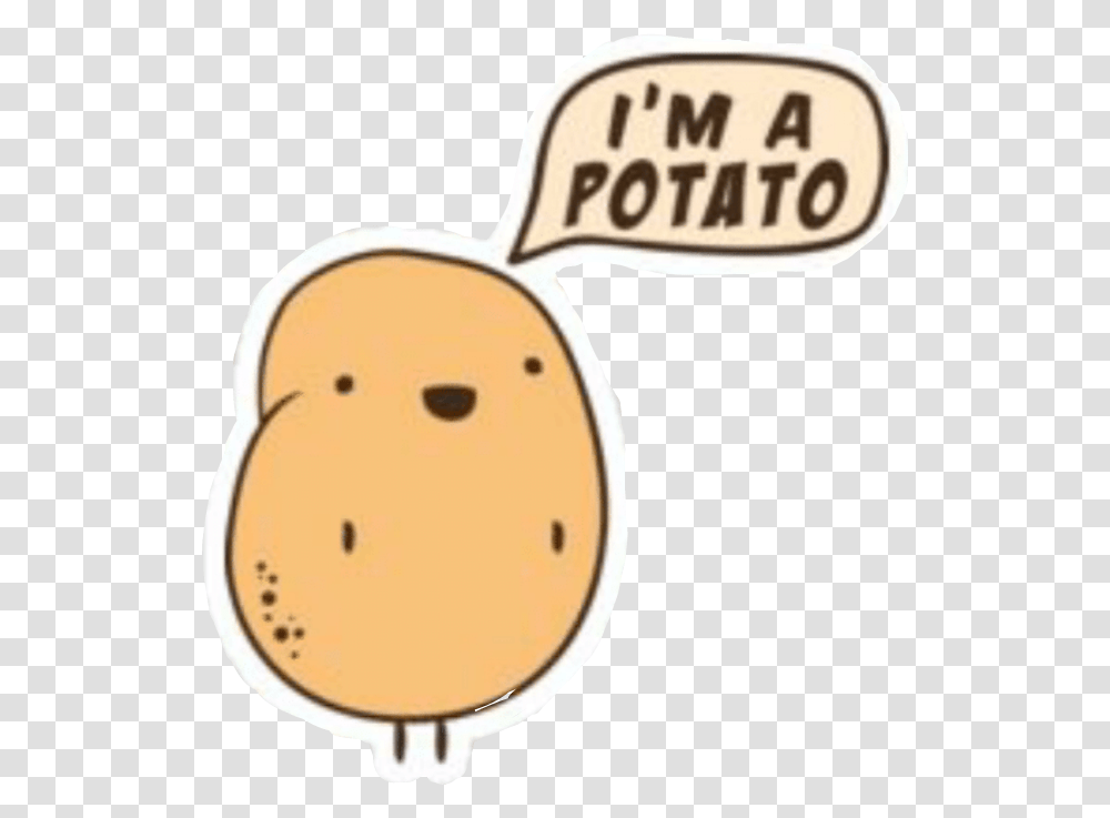 Potato I'm A Potato, Food, Sweets, Bread, Plant Transparent Png