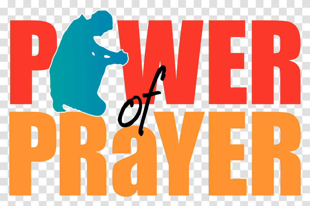 Power Of Prayer Power Of Prayer Word, Alphabet, Logo Transparent Png