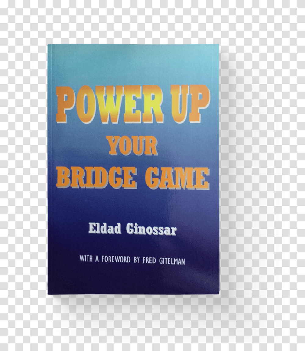 Power Up Your Bridge Game Poster, Bottle, Plant, Soap, Furniture Transparent Png