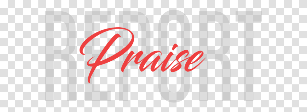 Praise Praise Testimony, Alphabet, Word, Handwriting Transparent Png