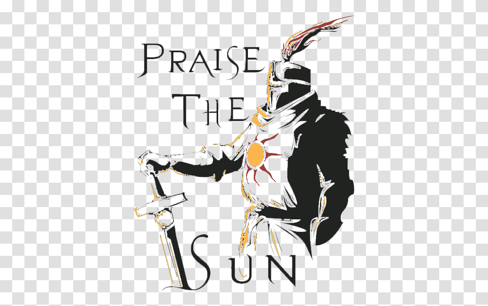 Praise The Sun Dark Souls Praise The Sun, Poster, Ninja, Blade, Weapon Transparent Png