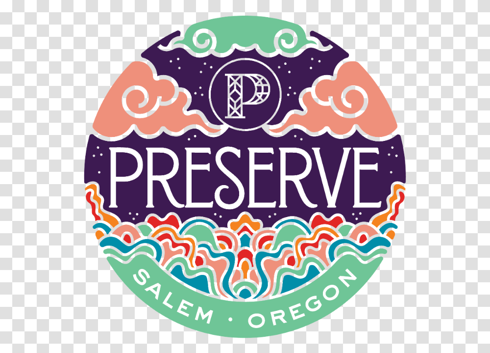 Preserve Oregon Circle, Logo, Trademark, Label Transparent Png
