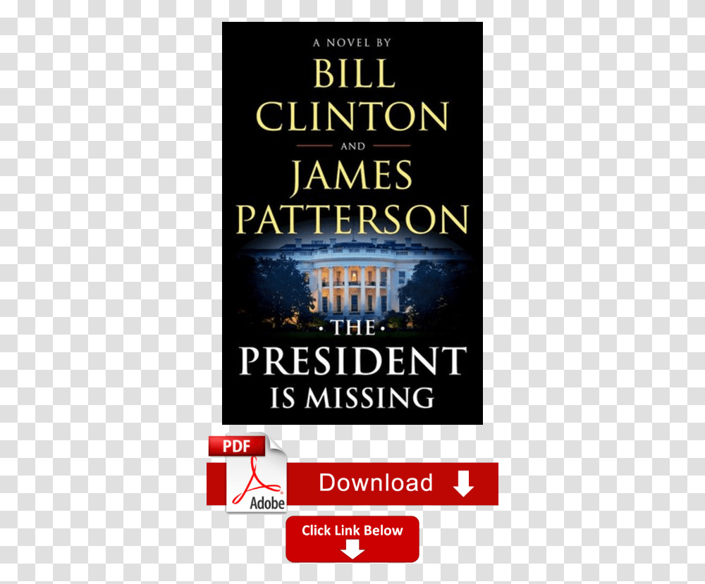 President Is Missing By Bill Clinton, Advertisement, Novel, Book, Poster Transparent Png