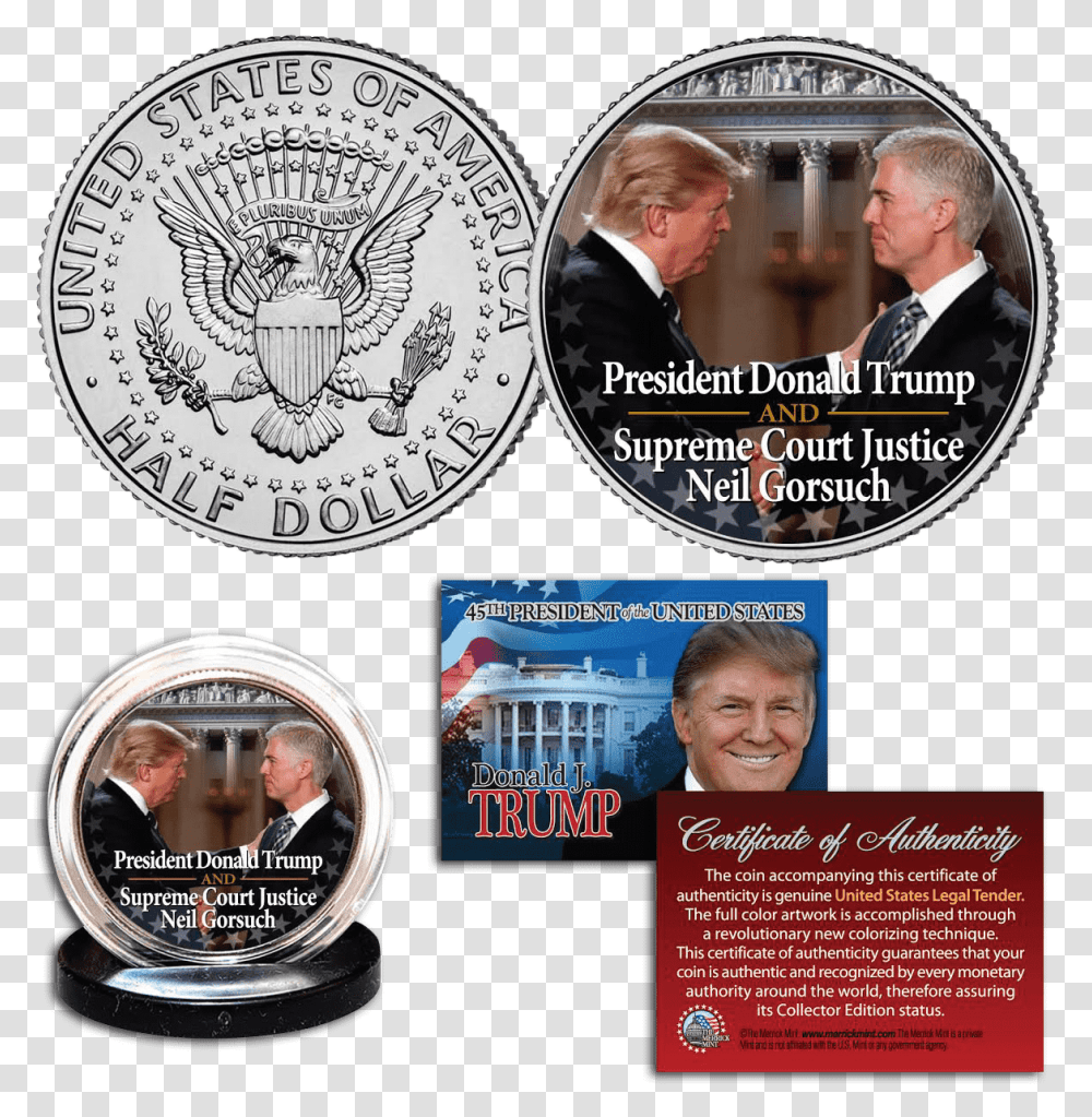 President Trump & Neil Gorsuch Historical Coin Half Dollar Coin 2020, Person, Human, Money, Flyer Transparent Png