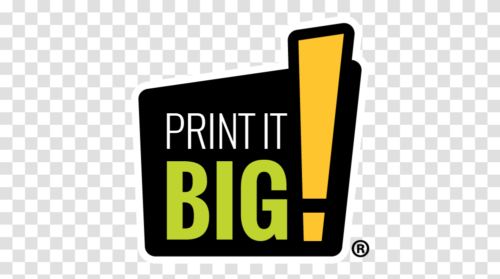 Print It Big Sign, Label, Number Transparent Png