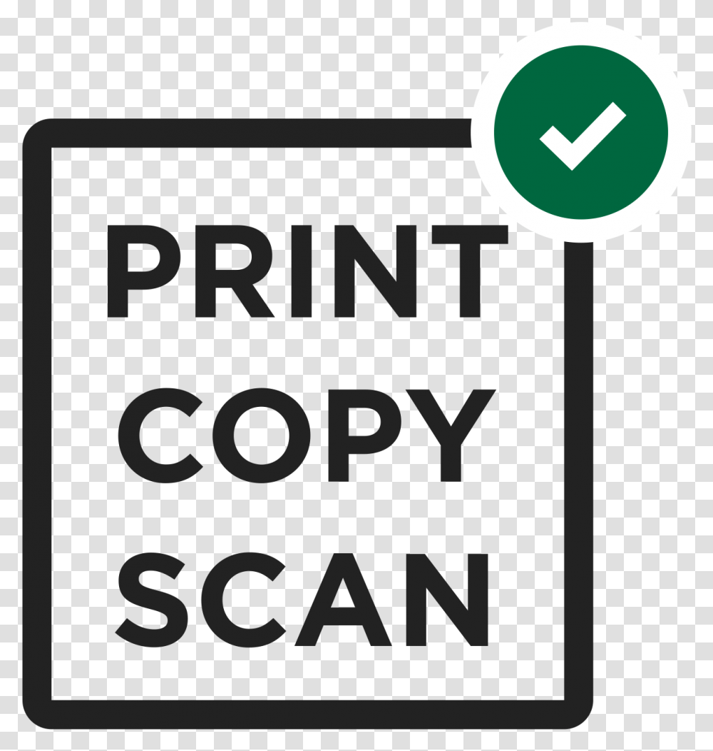 Print Scan Photocopy, Sign, Road Sign Transparent Png