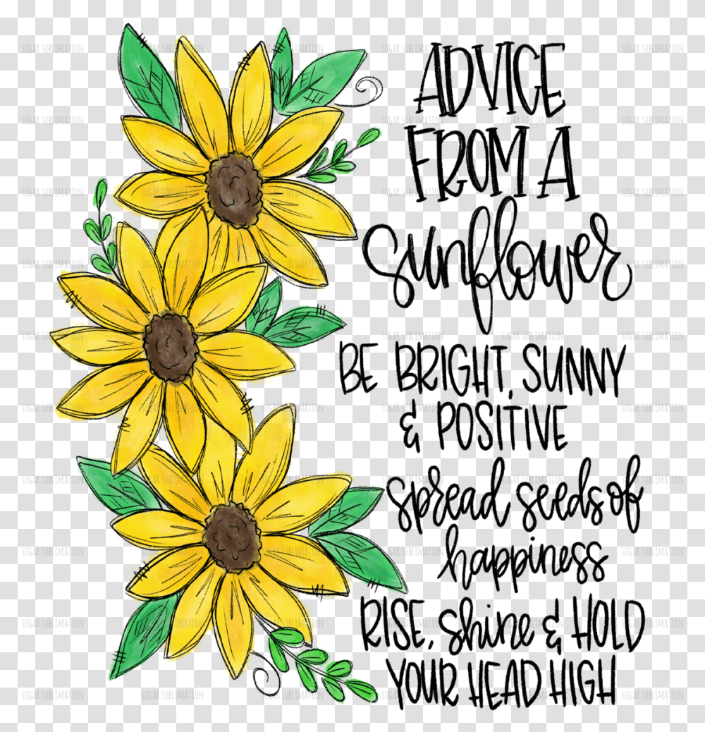 Printable Advice From A Sunflower, Floral Design, Pattern Transparent Png