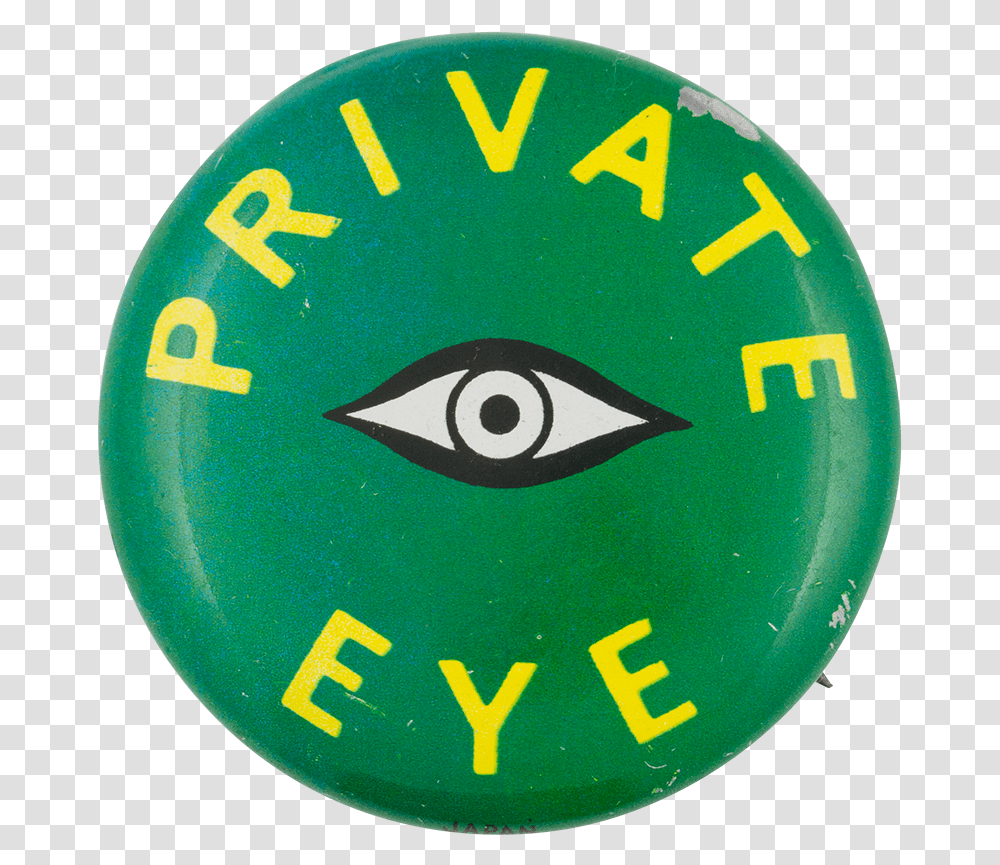Private Eye Green Social Lubricators Button Museum Circle, Logo, Trademark, Badge Transparent Png