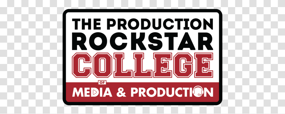 Production Rockstar College, Label, Word, Alphabet Transparent Png