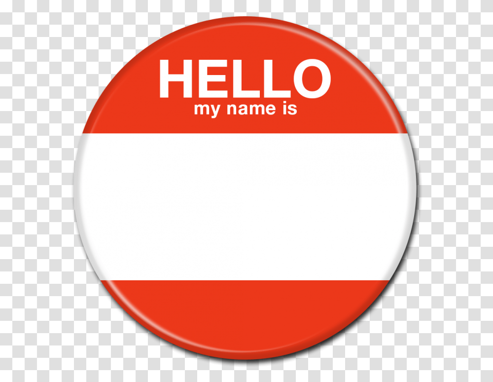 Promotional Button Hello My Name, Label, Logo Transparent Png