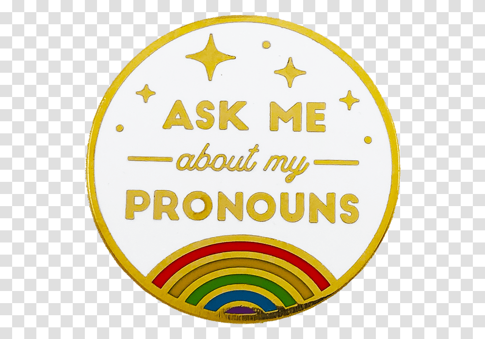 Pronoun Pin Pronoun Pins, Logo, Symbol, Trademark, Badge Transparent Png