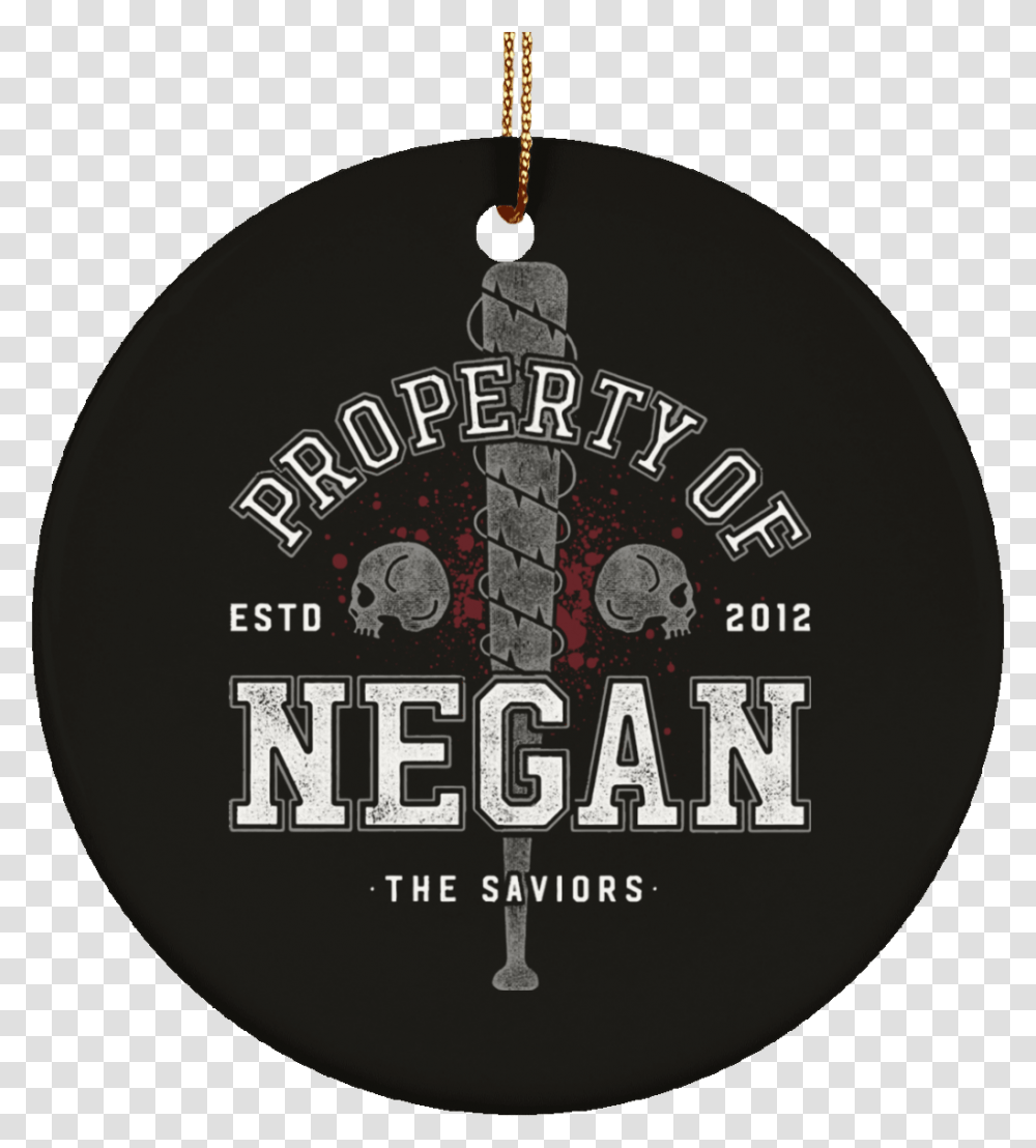 Property Of Negan Christmas Ornaments Circle, Pendant Transparent Png