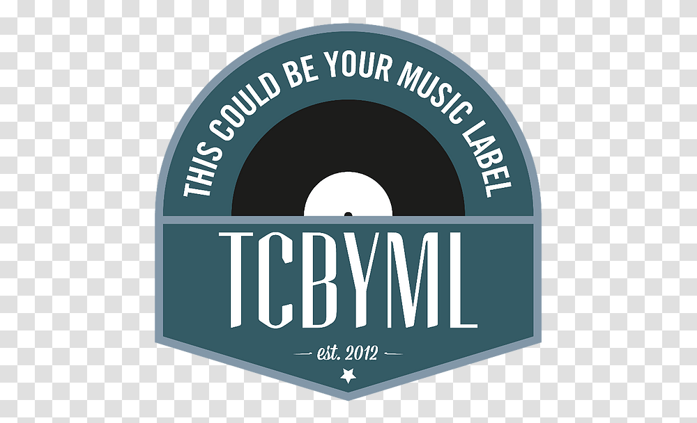 Ps November Tcbyml Could Be Your Music Label Logo, Disk, Text, Word, Dvd Transparent Png
