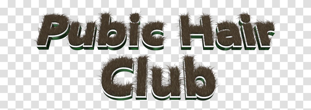 Pubic Hair Club Cactus, Word, Alphabet, Text, Meal Transparent Png