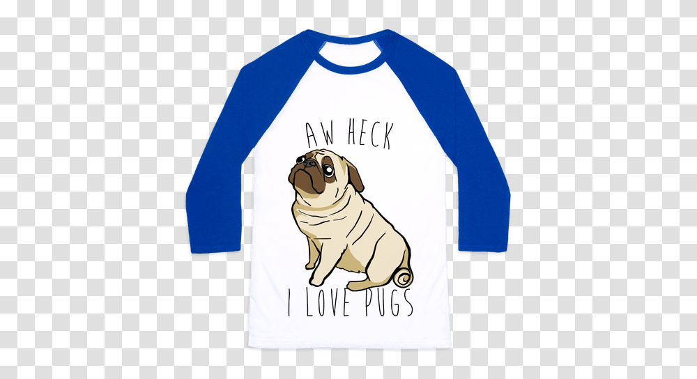 Pug Baseball Tees Lookhuman, Sleeve, Long Sleeve, Dog Transparent Png