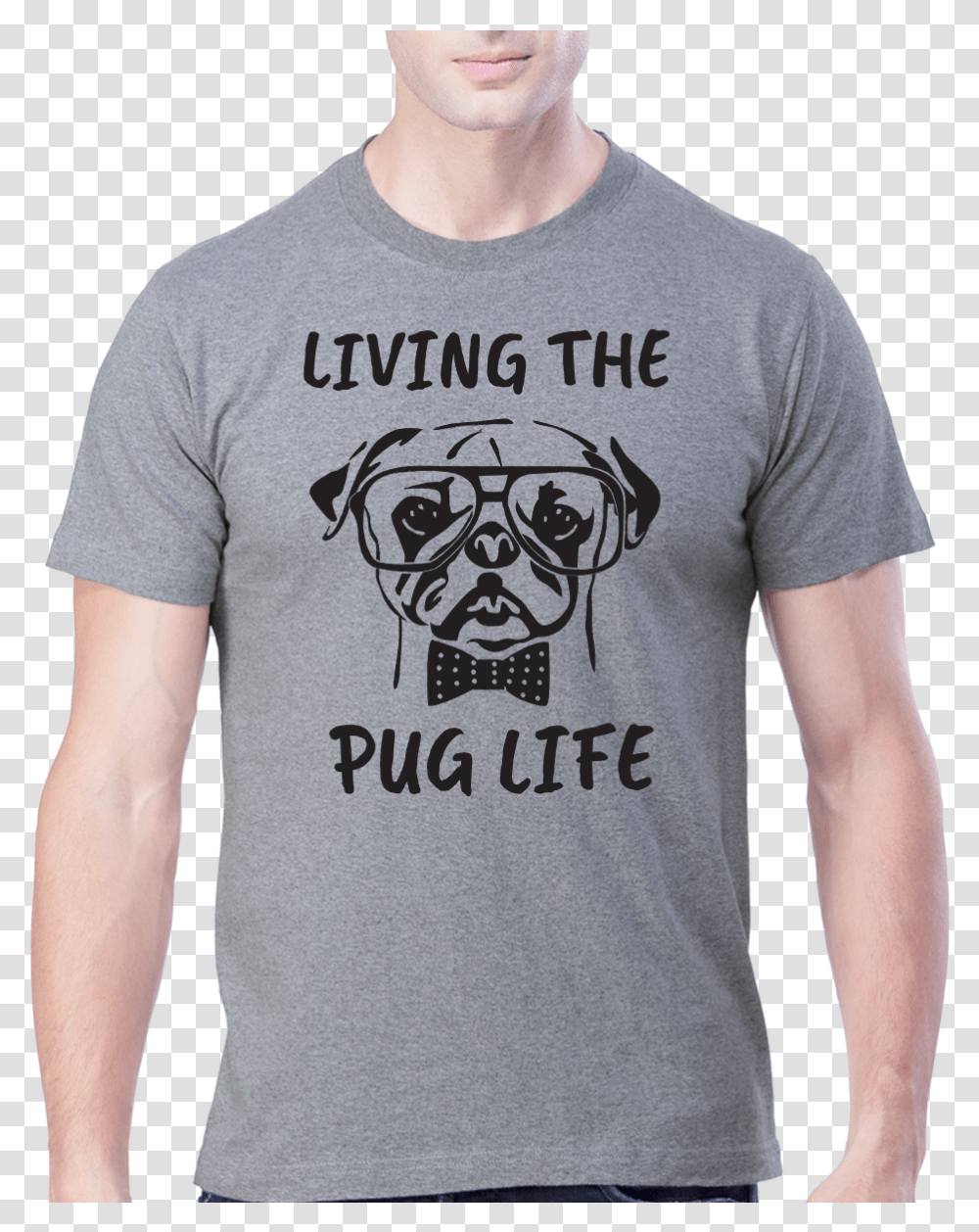 Pug Life, Apparel, T-Shirt, Person Transparent Png