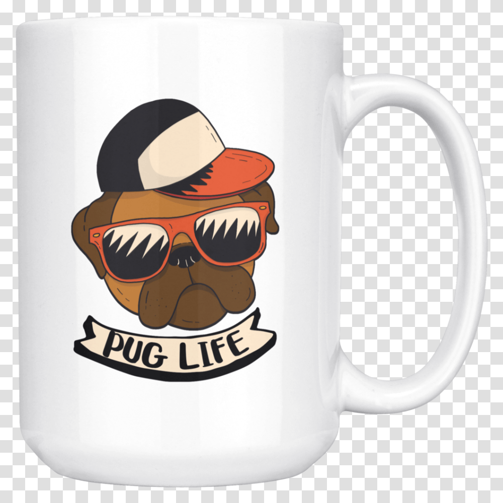 Pug Life Mug Mug, Coffee Cup, Stein, Jug, Sunglasses Transparent Png