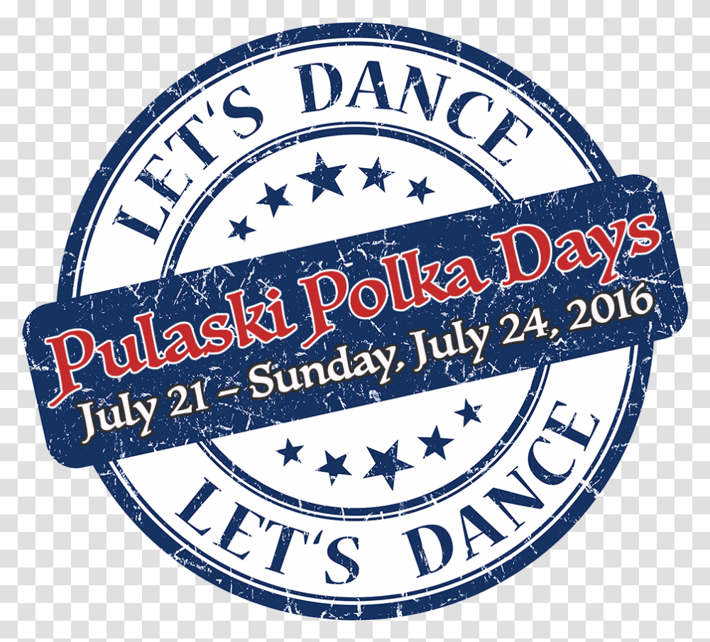 Pulaski Polka Dayswisconsin Website Designersgraphic Classified Logo, Trademark, Badge, Emblem Transparent Png