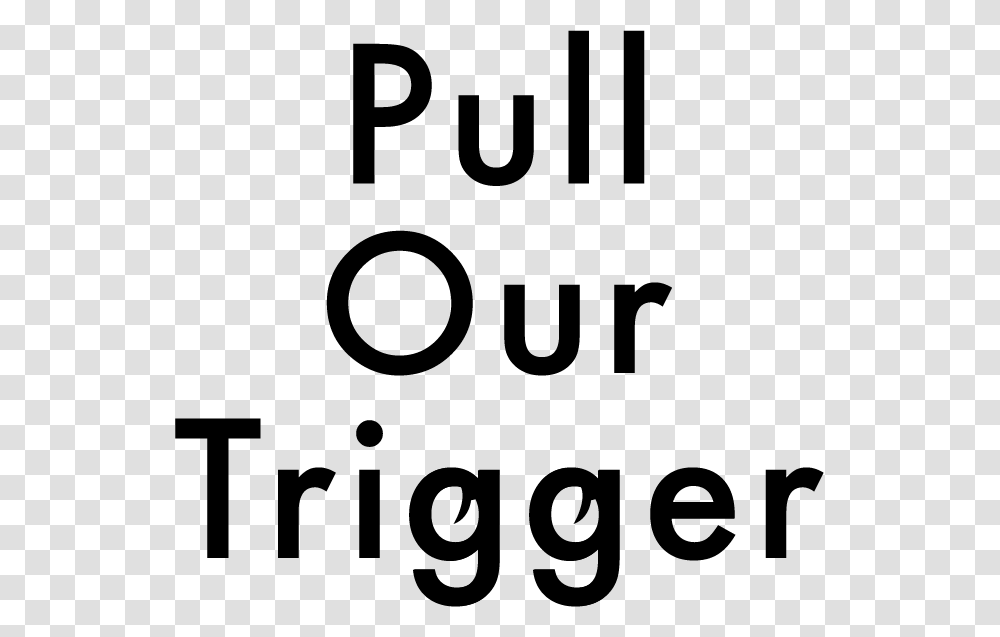 Pull Our Trigger Graphics, Number, Alphabet Transparent Png