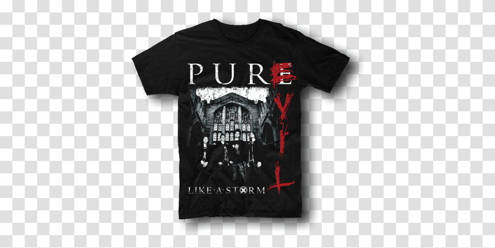 Pure Evil T Shirt Like A Storm Hora Del Angel Anne Rice, Clothing, Apparel, T-Shirt, Person Transparent Png
