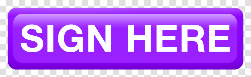 Purple Sign Here Button Click Here Button, Word, Logo Transparent Png