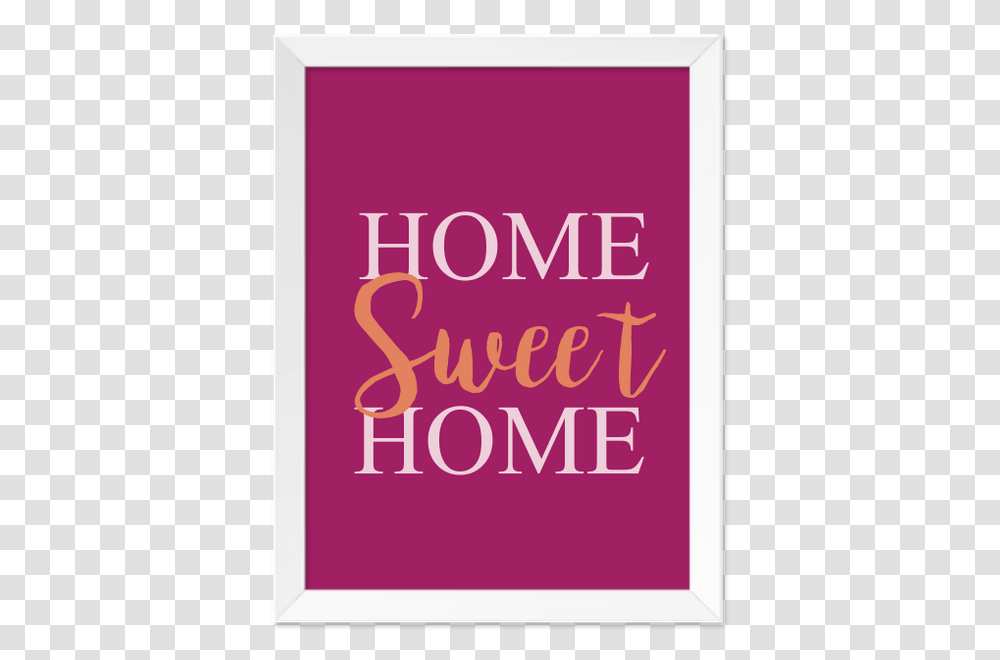 Quadro Home Sweet Home Moldura Branca Lisa 30x20cm Bamer, Alphabet, Poster, Advertisement Transparent Png