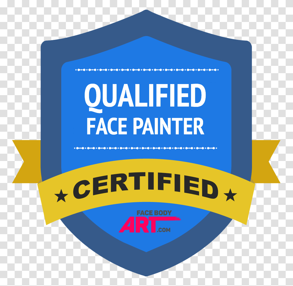 Qualified Face Painter Certified, Label, Advertisement, Poster Transparent Png