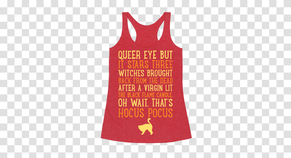 Queer Eye But Its Hocus Pocus Meme Parody White Print Racerback, Apparel, Tank Top Transparent Png