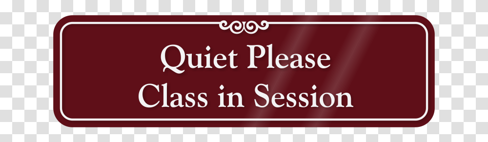 Quiet Please Class In Session Showcase Wall Sign Sku Sign, Label, Alphabet, Paper Transparent Png