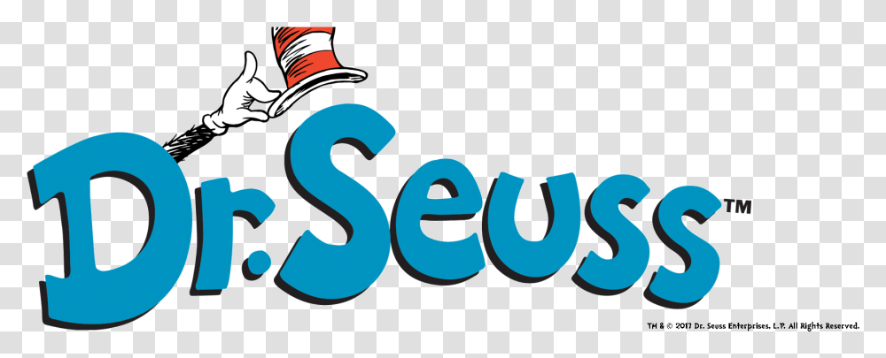Quote Dr Seuss Dr Seuss Quotes, Logo, Trademark Transparent Png