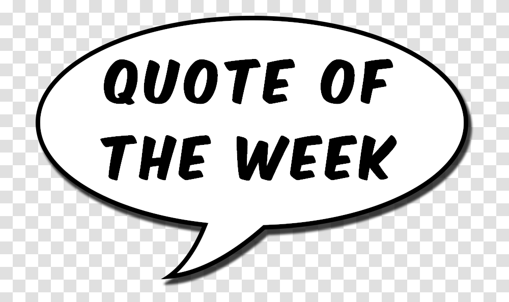 Quote Of The Week Quote Of The Week Clipart, Label, Word, Animal Transparent Png