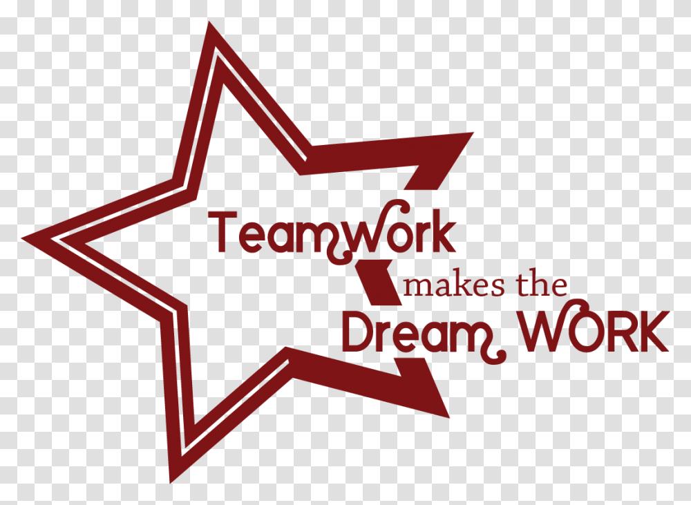 Quotes Clipart Teamwork Makes The Dreamwork, Star Symbol, First Aid, Logo Transparent Png