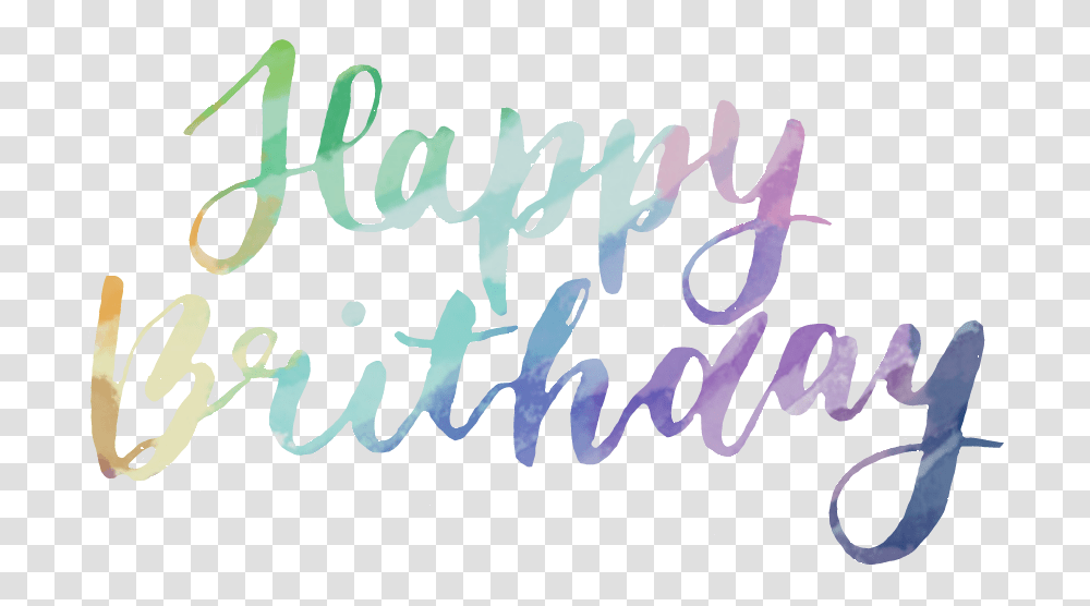 Rainbow Handwriting Happy Sticker By Ifeeliam0 Happy Birthday Handwritten Style, Text, Calligraphy, Poster, Advertisement Transparent Png